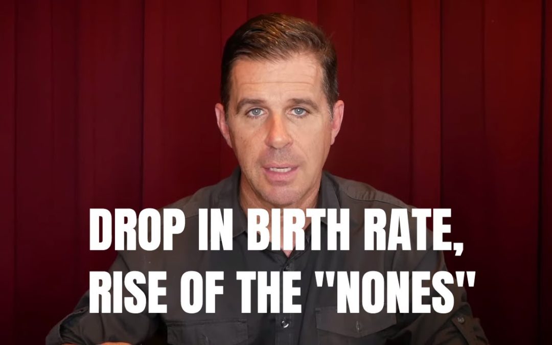 Drop in Birth Rate, Rise of the “Nones”