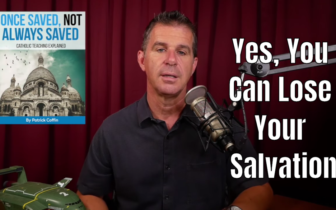 Yes, You Can Lose Your Salvation