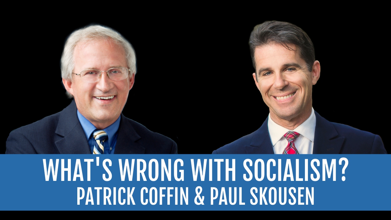 #215: What’s Wrong With Socialism?—Paul Skousen | Coffin Nation