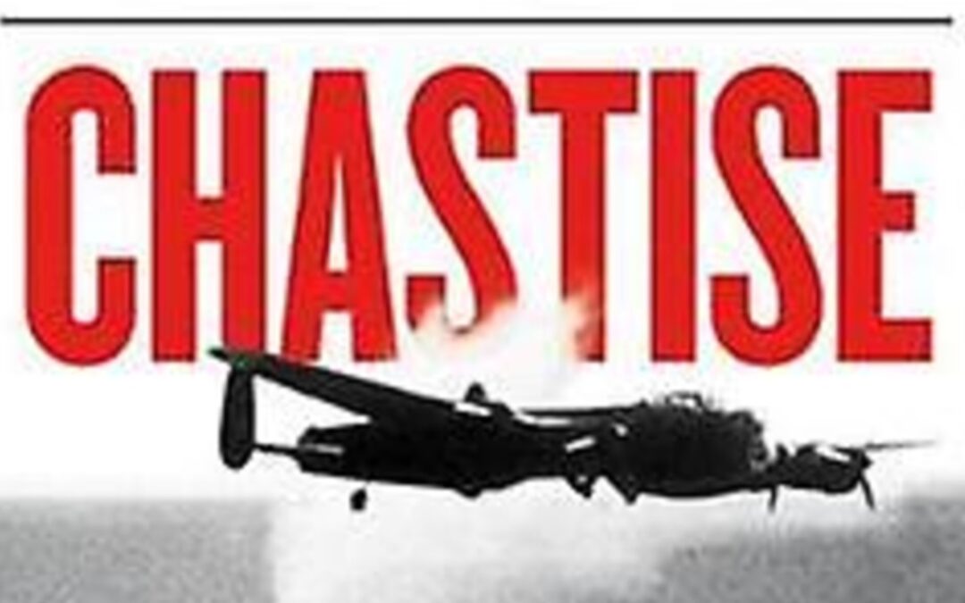 Book Review — Chastise: The Dambusters Story 1943