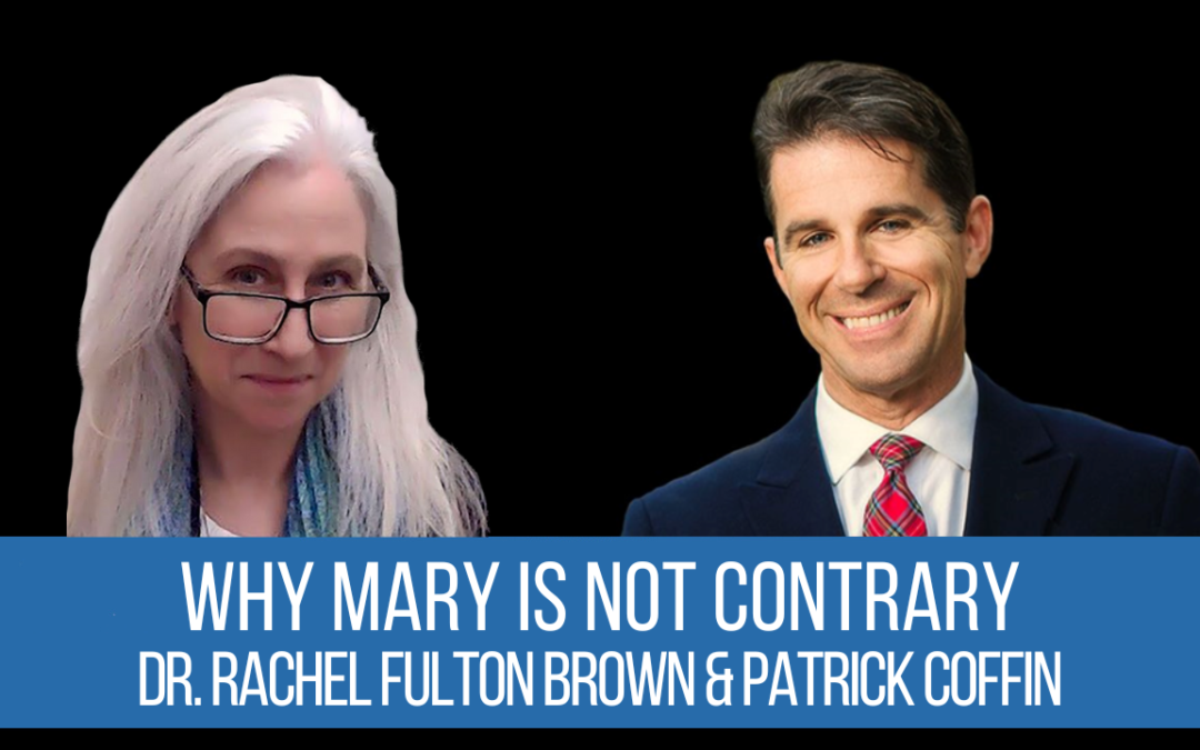 #352: Why Mary is Not Contrary—Dr. Rachel Fulton Brown